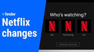 Netflix Changes